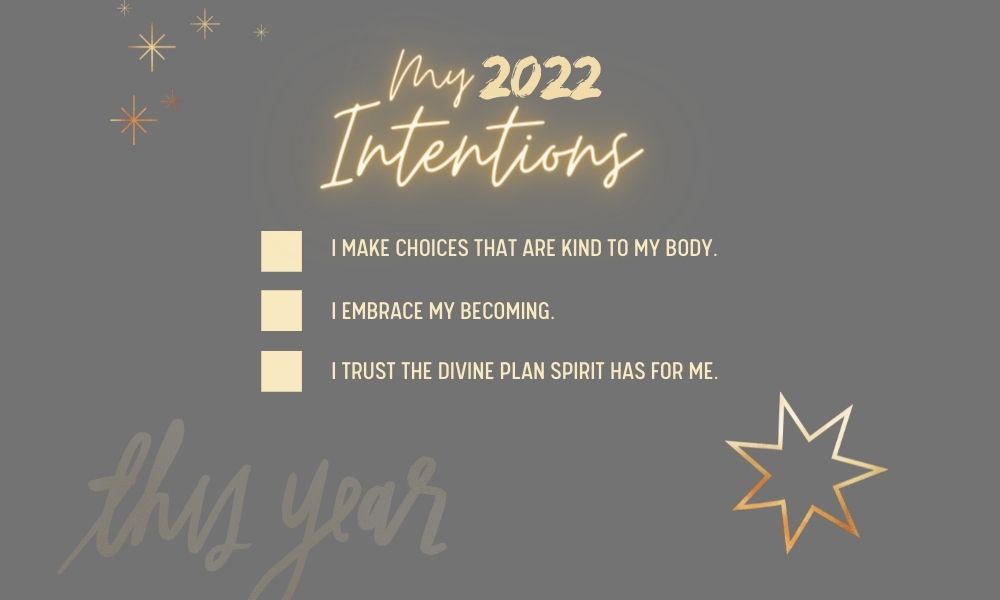 My personal healing intentions for 2022